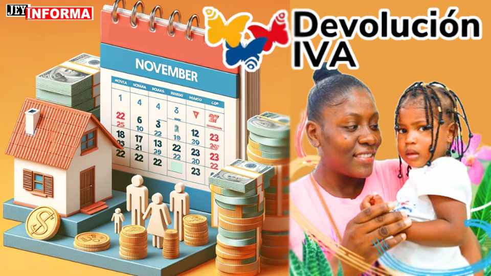 Noviembre 2023: Devolución del IVA y Calendario de Pagos No Cobrados en los Ciclos 1, 2 y 3-JEYINFORMA
