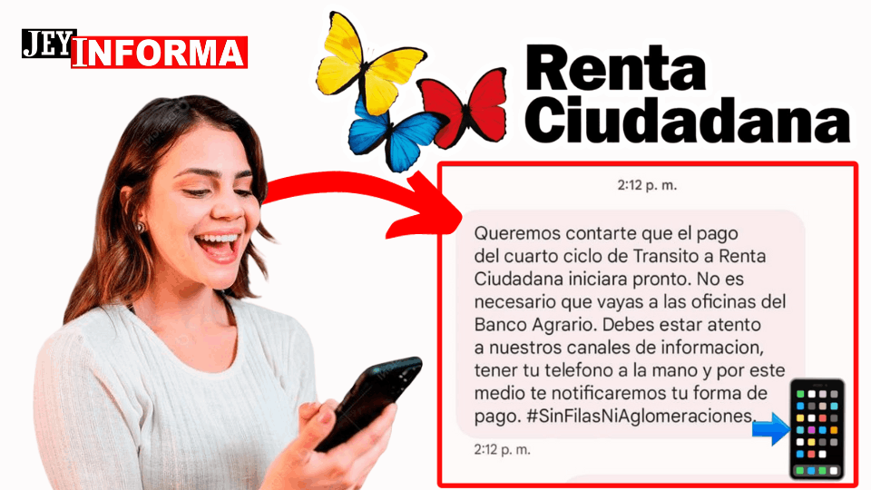 ¡Atención! Banco Agrario anunció por SMS el inicio del cuarto pago de Renta Ciudadana-JEY INFORMA