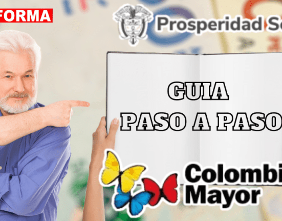 ¿Cómo ser beneficiario del programa Colombia Mayor guía paso a paso-JEYINFORMA