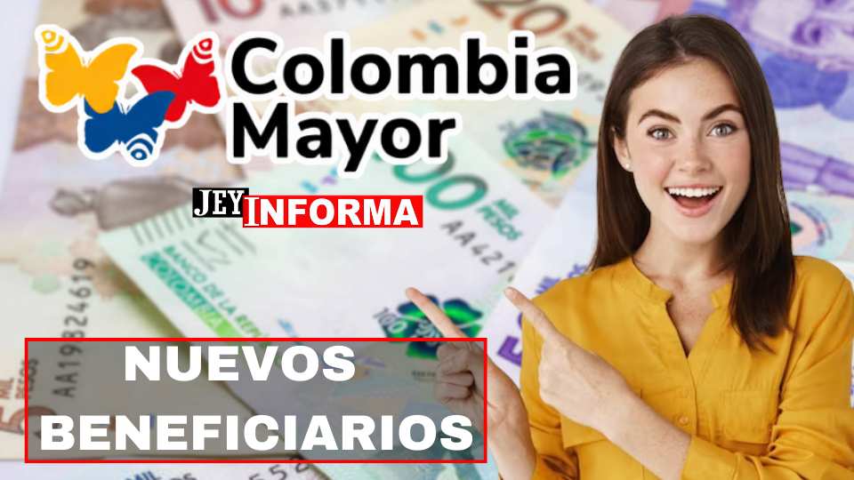 Listados de Nuevos Beneficiarios de Colombia Mayor en diciembre-JEYINFORMA
