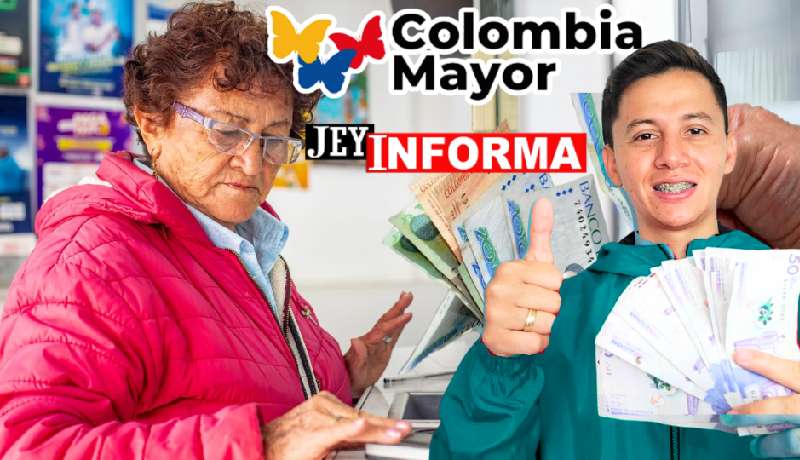 Prosperidad Social inicia Pagos de Colombia Mayor en Colombia 2024 JEY TE INFORMA