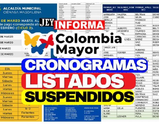 Colombia Mayor 2024: Beneficiarios, Cronogramas, Suspendidos y Solicitados JEY TE INFORMA